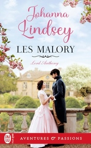 Lindsey Johanna - Les Malory Tome 2 : Lord Anthony.