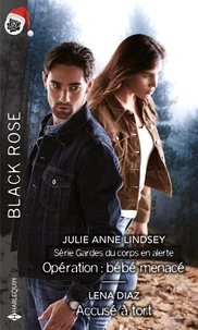 Opération : bébé menacé ; Accusé à tort