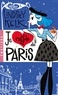 Lindsey Kelk - Je raffole de Paris.