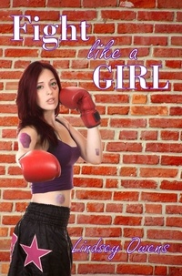 Lindsey Owens - Fight like a Girl.