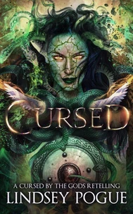Cursed: A Cursed by the Gods Retelling
