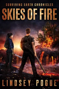 Skies of Fire: A Survival Romance