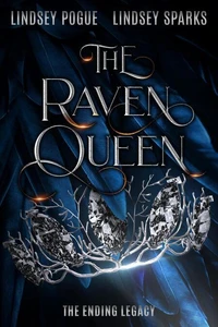 The Raven Queen: A Dystopian Fantasy Romance