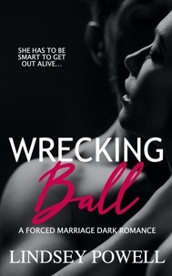  Lindsey Powell - Wrecking Ball - Wreck My Heart, #1.