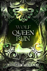 Wolf Queen Ruin