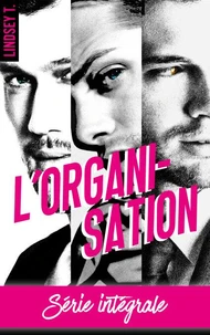 L'organisation- L'intégrale