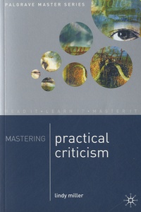 Lindy Miller - Mastering Practical Criticism.