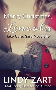  Lindy Zart - Merry Christmas, Lincoln (Take Care, Sara Novelette).