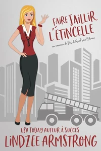 Faire Jaillir l'Étincelle