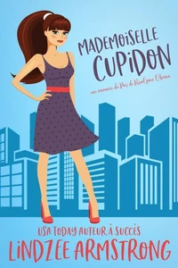 Mademoiselle Cupidon