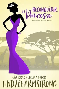 Reconquérir la Princesse