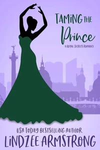 Taming the Prince