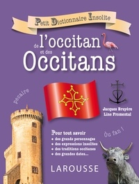  Line Fromental et Jacques Bruy - Petit dictionnaire insolite de l'occitan et des Occitans.