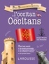 Line Fromental et Jacques Bruyère - Petit dictionnaire de l'occitan et des occitans.