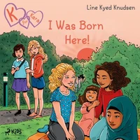 K for Kara 23  - I Was Born Here!