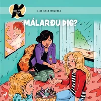 K fyrir Klara 21 - Málarðu þig?