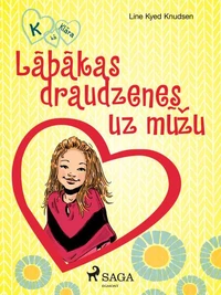 K, kā Klāra 1 — Labākās draudzenes uz mūžu