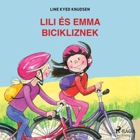 Line Kyed Knudsen et Andrea Roatis - Lili és Emma bicikliznek.
