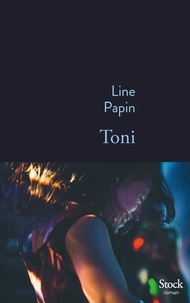 Line Papin - Toni.