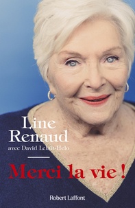 Line Renaud - Merci la vie !.