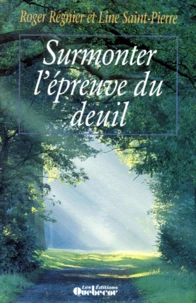 Surmonter L'Epreuve Du Deuil