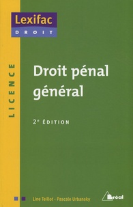 Line Teillot et Pascale Urbansky - Droit pénal général.