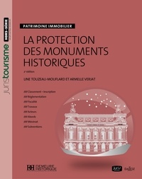 Line Touzeau-Mouflard et Armelle Verjat - La protection des monuments historiques.