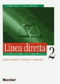 Linea diretta 2. Lehrerhandbuch - Guida per l'insegnante. Ein Italienischkurs für Fortgeschrittene.