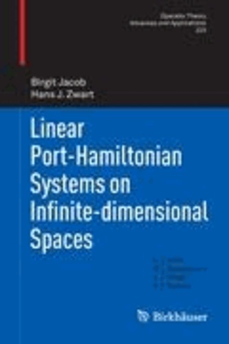 Linear Port-Hamiltonian Systems on Infinite-dimensional Spaces.