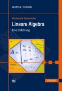 Lineare Algebra - Eine Einführung.