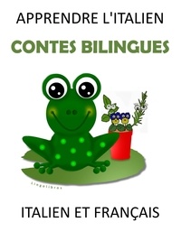  LingoLibros - Apprendre L'italien : Contes Bilingues en Italien et Français.