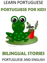  LingoLibros - Learn Portuguese: Portuguese for Kids - Bilingual Stories in English and Portuguese.