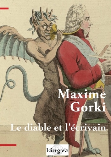Maxime Gorki - Le diable et lécrivain.