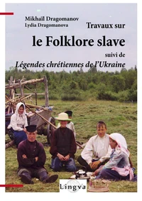 Travaux sur le folklore slave