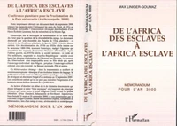 De l'Africa des esclaves à l'Africa esclave