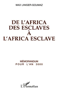 De l'Africa des esclaves à l'Africa esclave