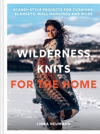 Linka Neumann - Wilderness Knits for the Home.