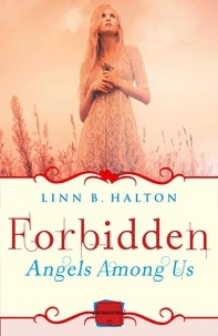 Linn B Halton - Forbidden - (A Novella).