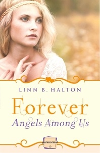 Linn B Halton - Forever - (A Novella).