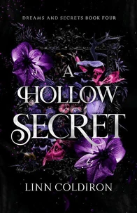 A Hollow Secret