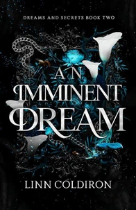 An Imminent Dream