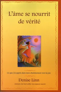 L'âme se nourrit de vérité