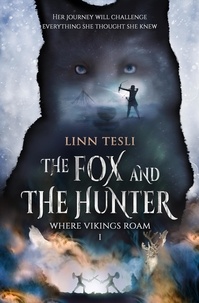  Linn Tesli - The Fox and The Hunter - Where Vikings Roam, #1.