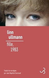 Linn Ullmann - Fille, 1983.