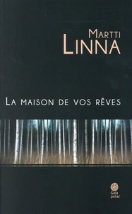 La maison de vos rêves