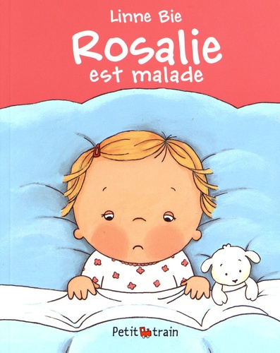 Linne Bie - Rosalie est malade.