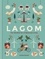 Lagom. The Swedish Art of Balanced Living