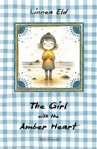 The Girl With The Amber Heart