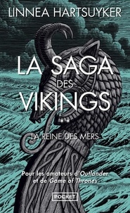 Linnea Hartsuyker - La saga des Vikings Tome 2 : La Reine des Mers.