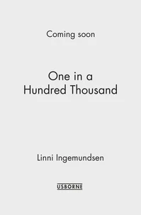 One in a Hundred Thousand